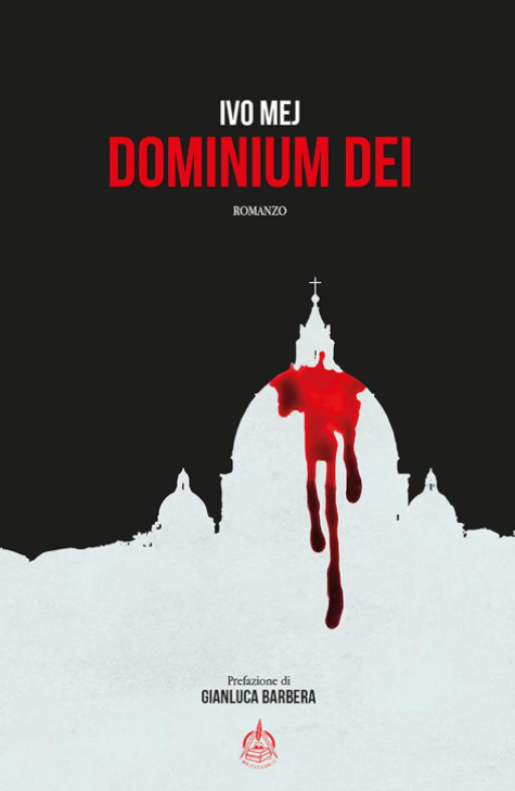 ‘Dominium Dei’ di Ivo Mej